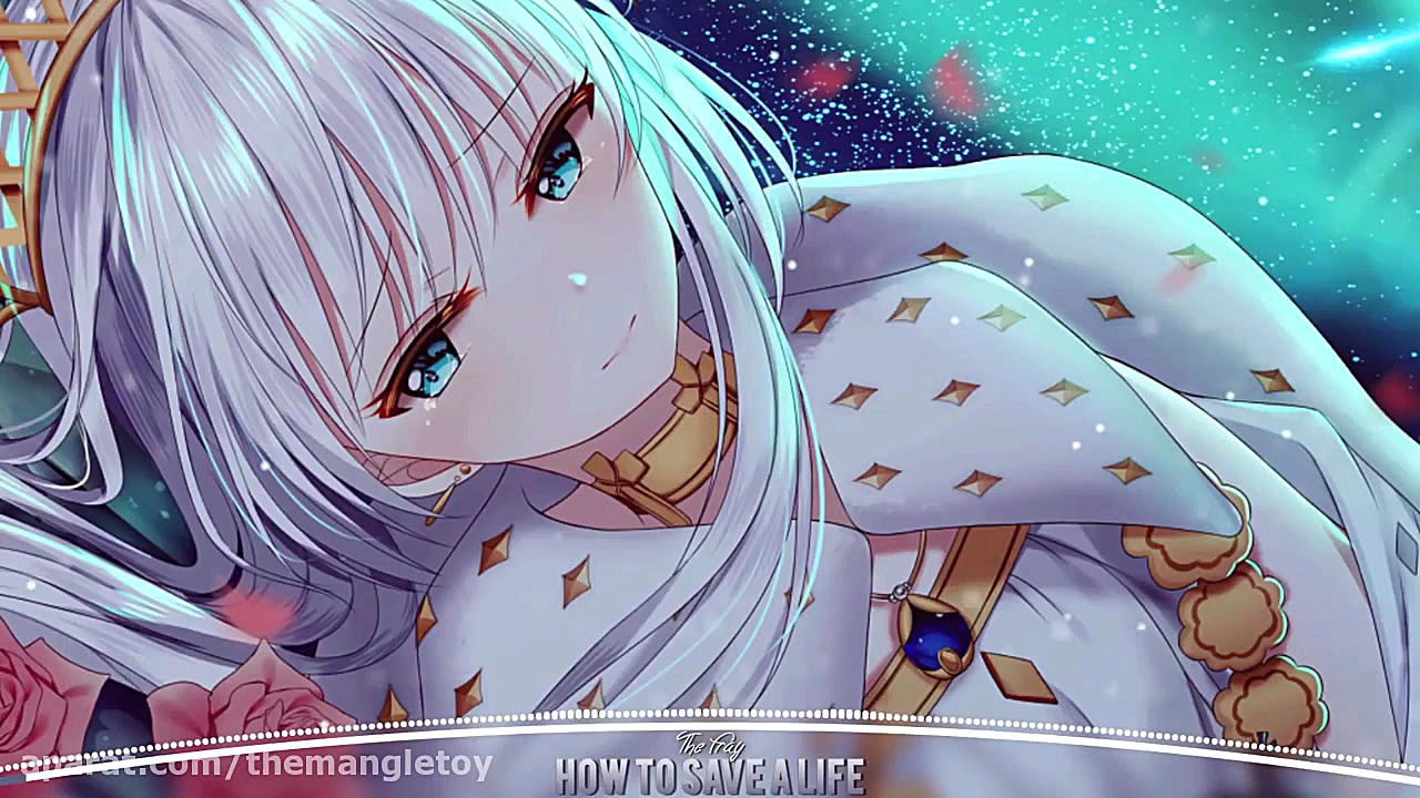 Nightcore  How To Save A Life...