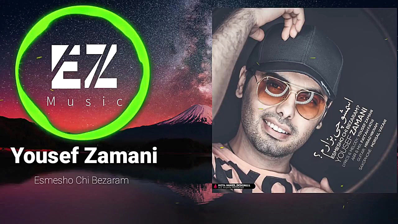 Yousef Zamani Esmesho Chi Beza...