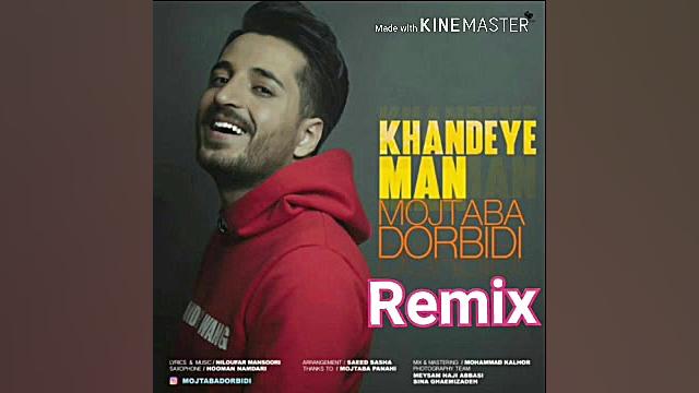 Remix Mojtaba Dorbidi Khandeye...
