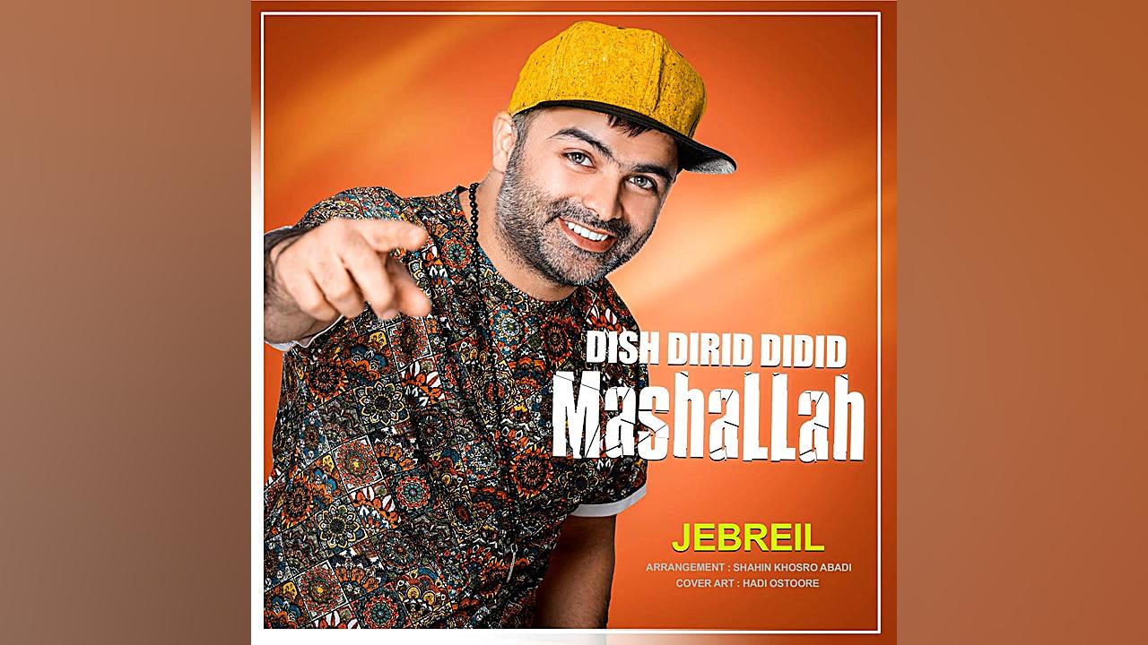 Jebreil  Dish Dirid Didid Mash...