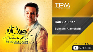 Behnam Alamshahi  Dah Sal Pish...