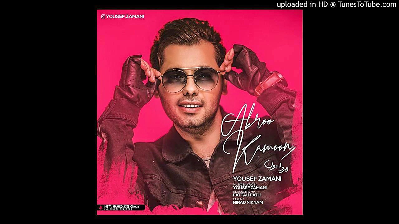 Yousef Zamani  Abroo آهنگ جدید...