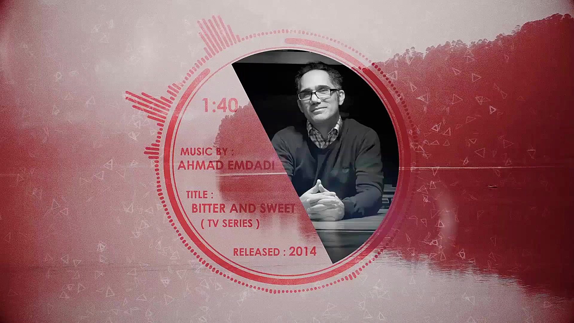 احمد امدادی  موسیقی سریال تلخ...