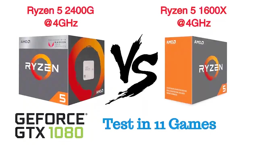 AMD Ryzen 5 2400G vs Ryzen 5 1600X Featuring Nvidia GTX 1080