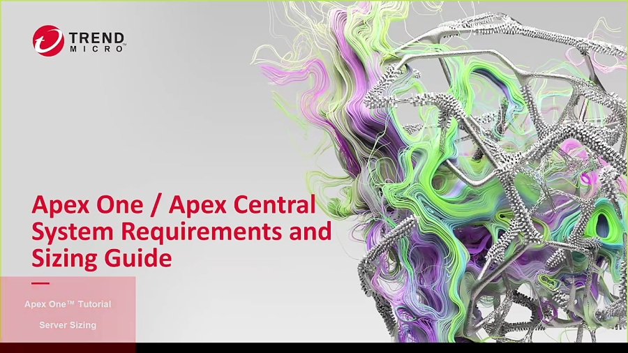 Apex One Apex Central Server Sizing