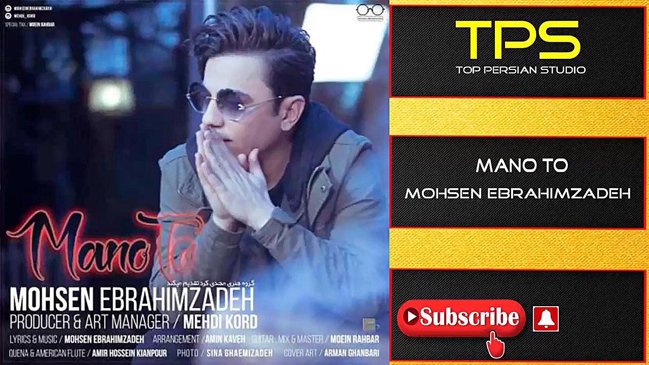 Mohsen Ebrahimzadeh  Mano To (...