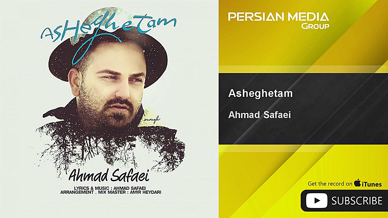 Ahmad Safaei  Asheghetam ( احم...