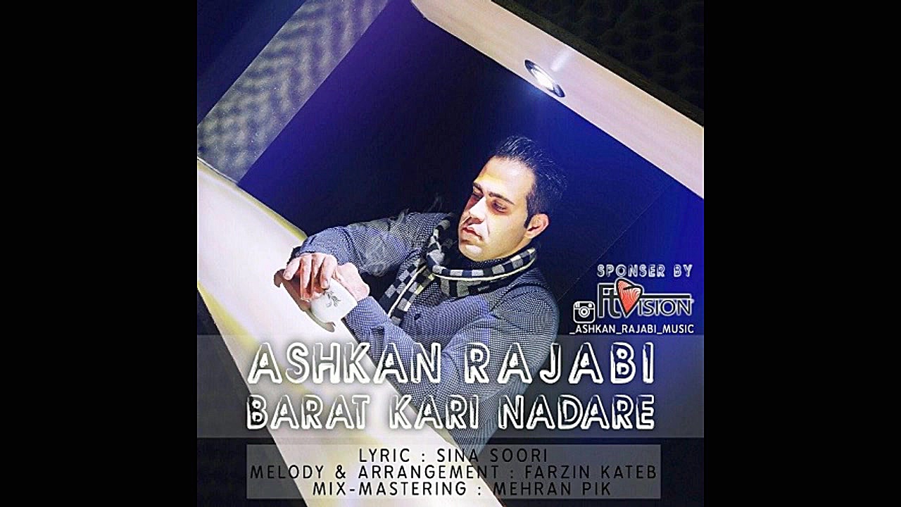 Ashkan Rajabi  Barat Kari Nada...
