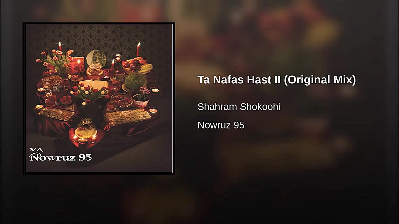 Ta Nafas Hast II (Original Mix...