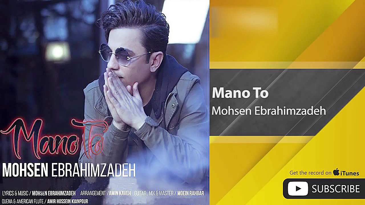 Mohsen Ebrahimzadeh  Mano To (...