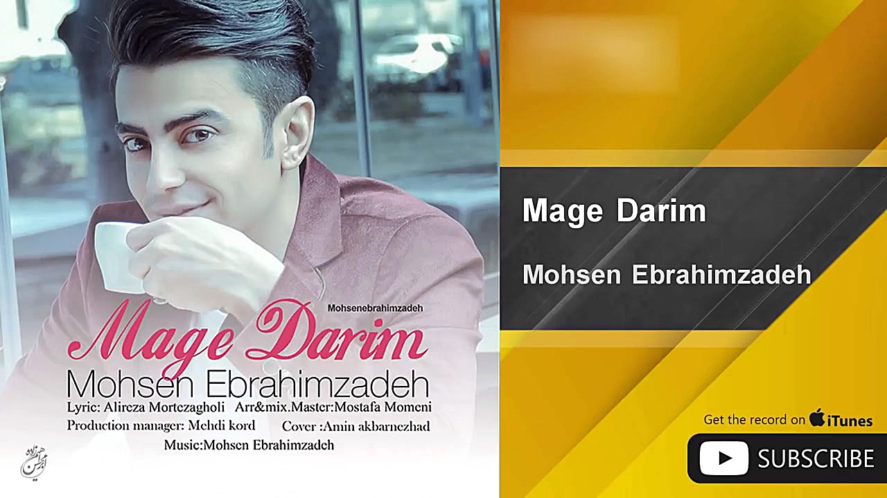 Mohsen Ebrahimzadeh  Mage Dari...