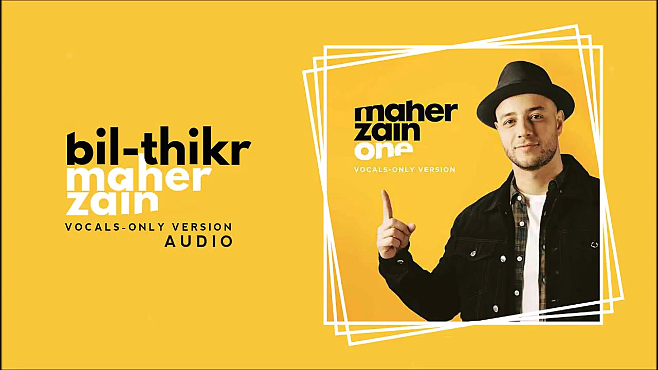 Maher Zain  Bil Thikr ( Vocals...