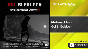 Mehraad Jam  Gol Bi Goldoon (...