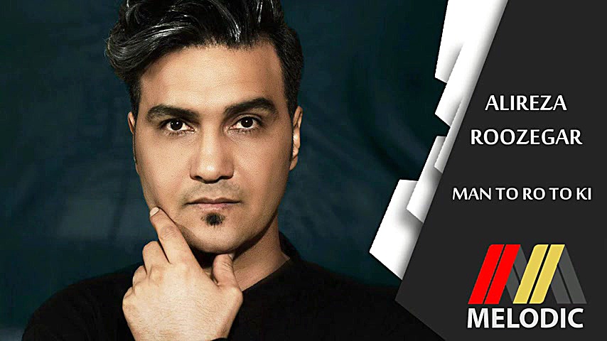 ALIREZA ROOZEGAR  MAN TO RO TO...