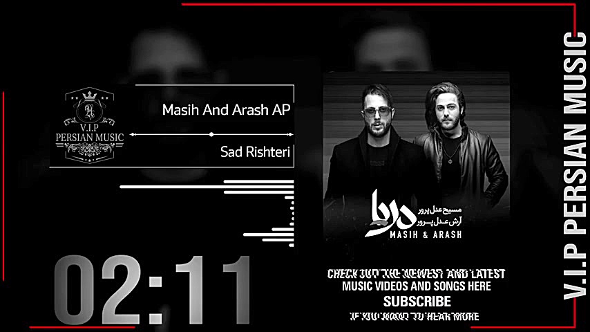 Masih And Arash AP  Sad Rishte...
