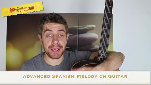 Advanced Spanish Melody on Gui...
