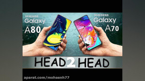 مقایسه گوشی سامسونگ A80وA70