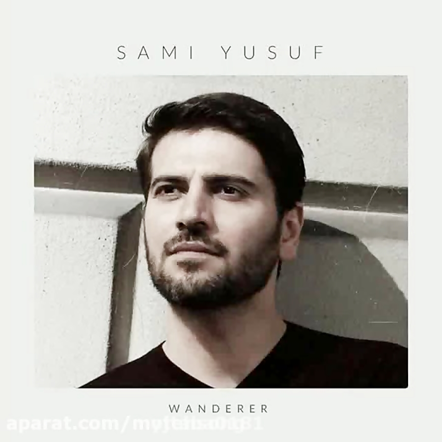 سامی یوسف به نام Wanderer