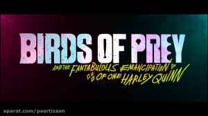 تریلر فیلم Harley Quinn: Birds...