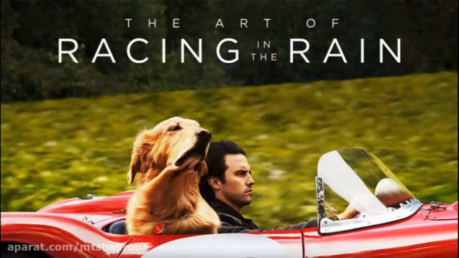 فیلم هنر مسابقه در باران The Art of Racing in the Rain 2019 زمان6509ثانیه