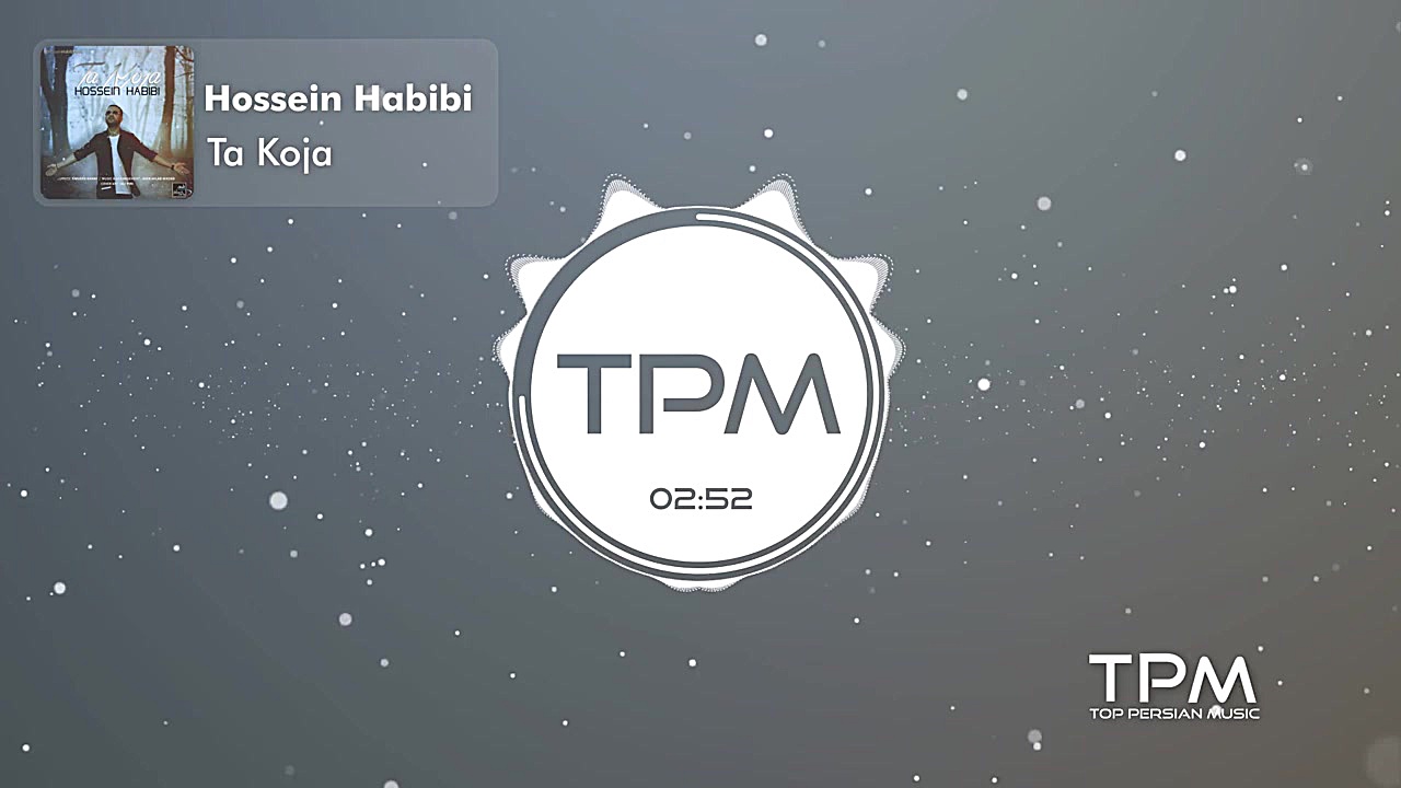 Hossein Habibi  Ta Koja (حسین...