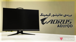 بررسی مانیتور Aorus AD27QD
