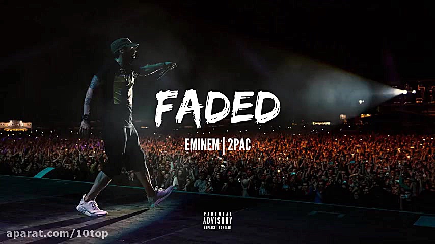 Eminem feat. 2Pac  Faded  10to...