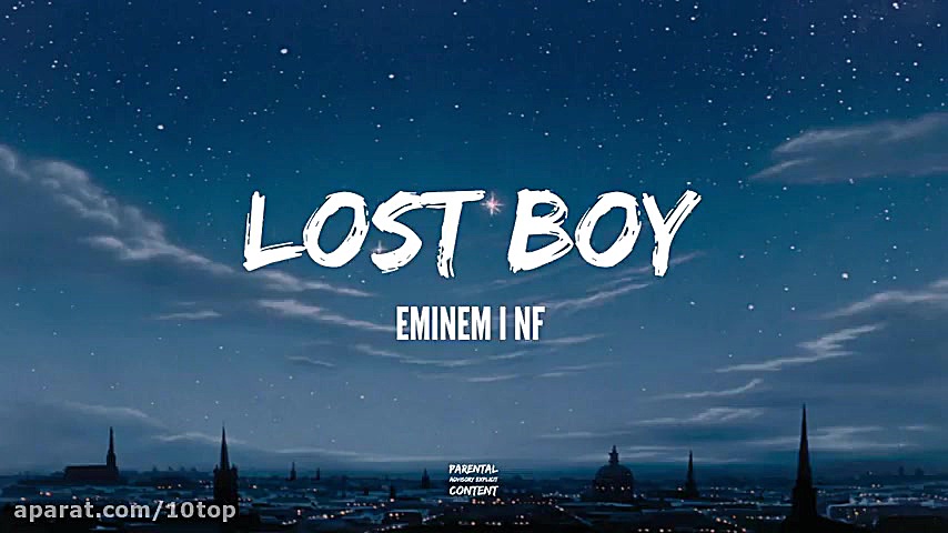 Eminem feat. NF  Lost Boy  10t...