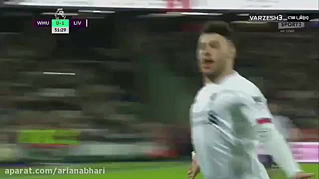 خلاصه بازی وستهام  لیورپول