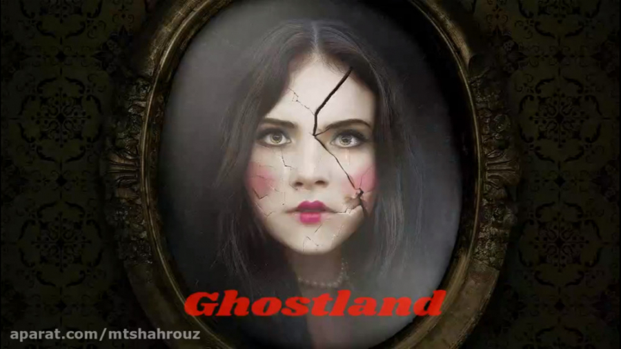 فیلم سرزمین ارواح Ghostland 2018 زمان4887ثانیه