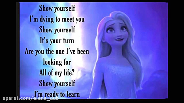 آهنگ show yourself السا در فرو...