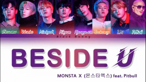 monsta x  beside u feat pitbul...