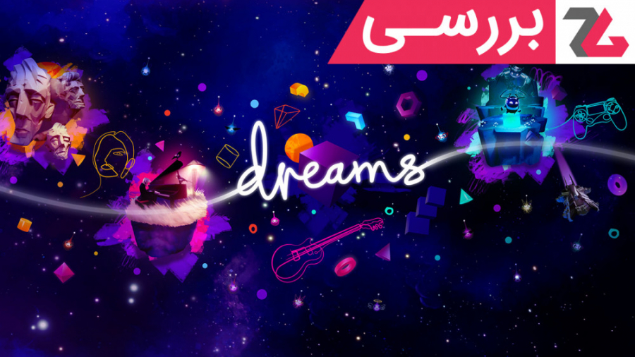 بررسی بازی Dreams  زومجی