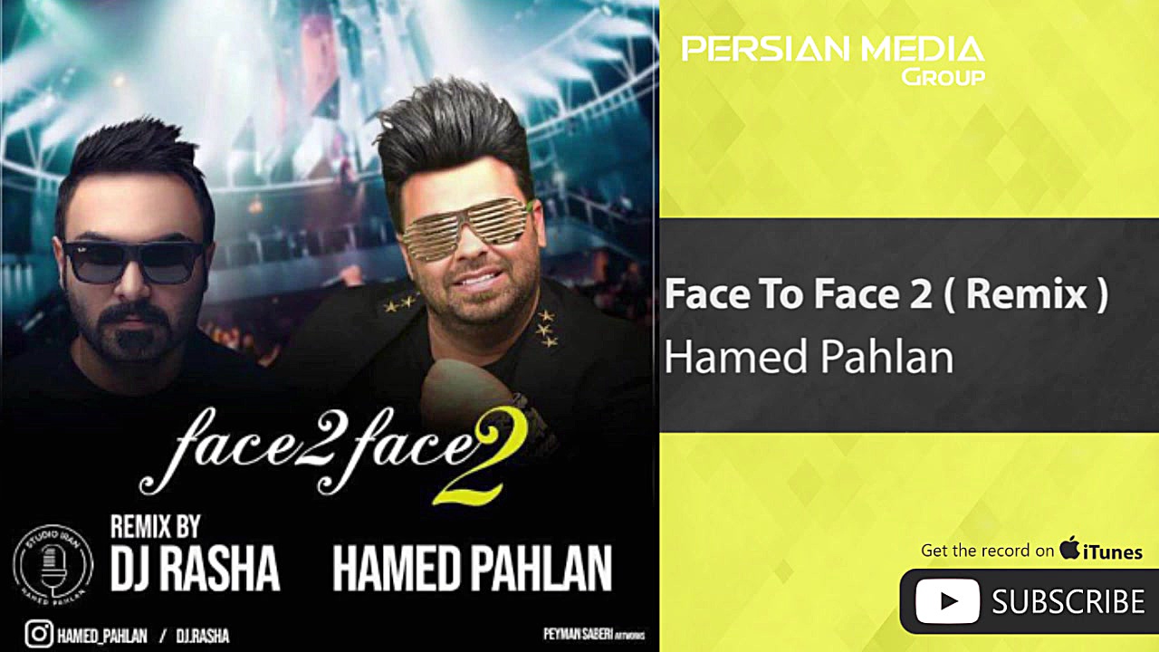 Hamed Pahlan  Face To Face 2...