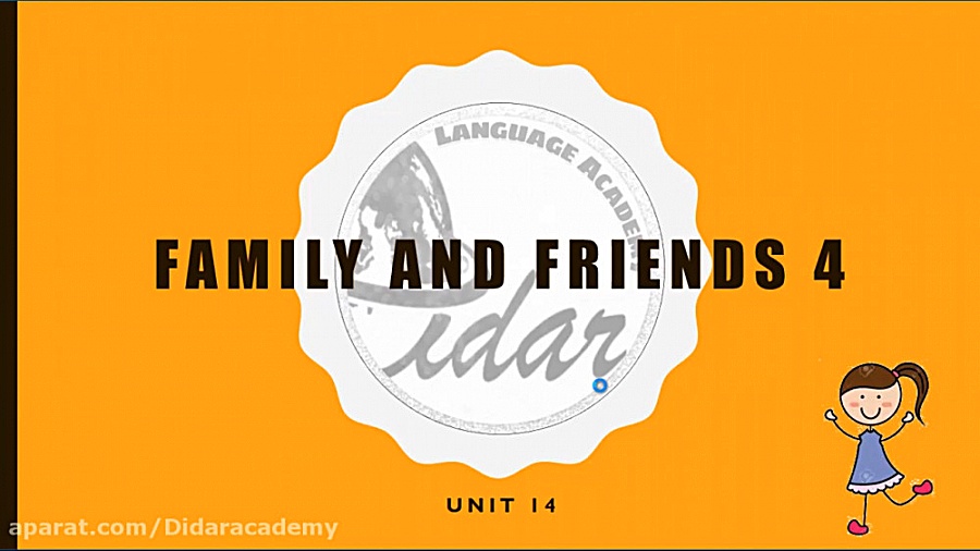 Family And Friends 4  unit 14...