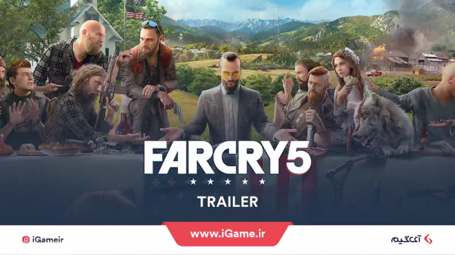 تریلر بازی Far cry 5