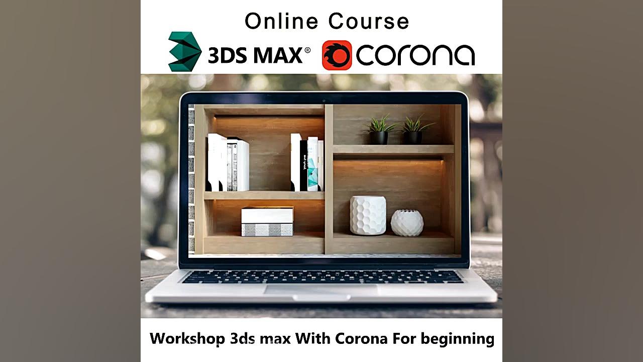 ورکشاپ پلاگین Corona در 3ds Ma...