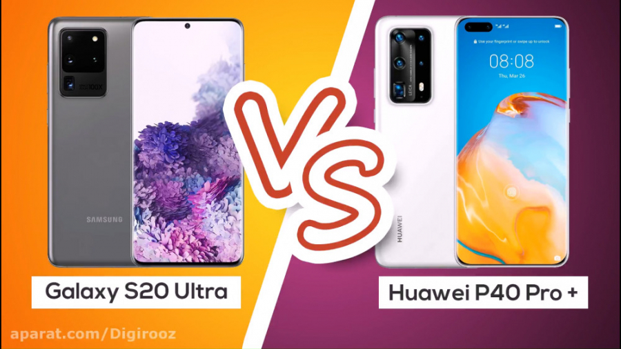 مقایسه گوشی S20 Ultra با هواوی...