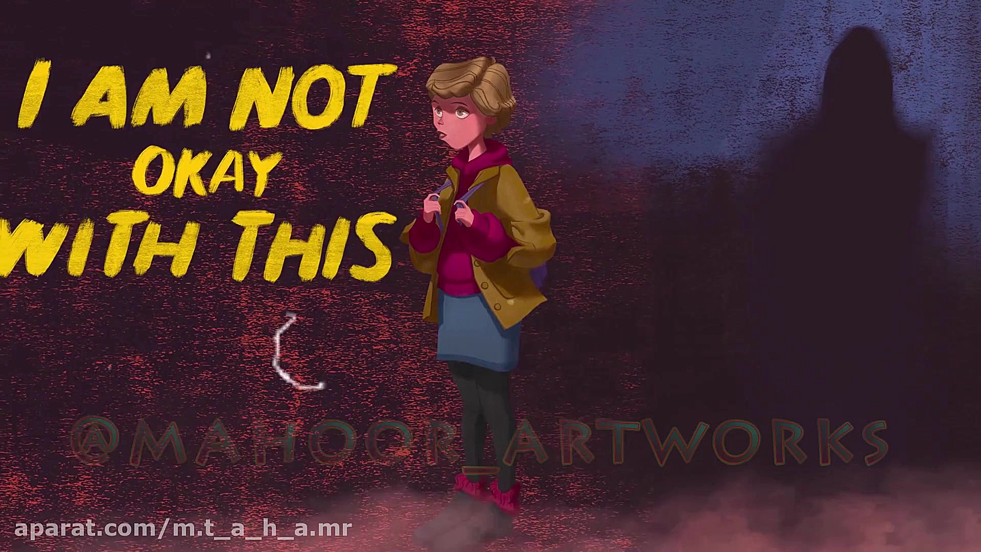 کمیک موشن سریال I am not okay...