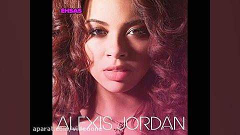 احساسی ترین ها (الکسيس جردن ها...