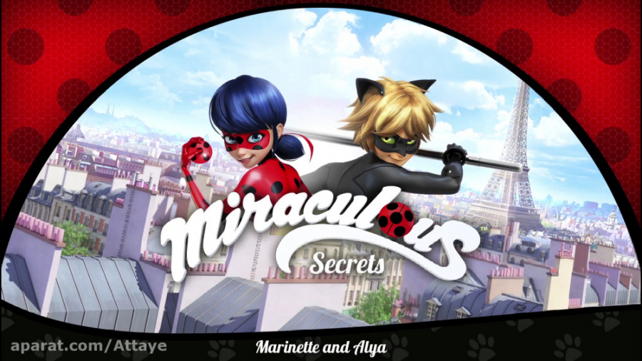 راز های میراکلس قسمت 6 (مرینت...