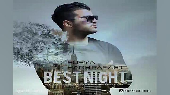 آهنگ پوریا حق پرست  یه شب عالی