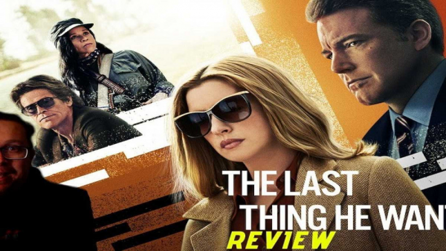 فیلم : آخرین چیزی که او می خوا...