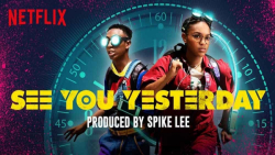 فیلم : دیروز می بینمت - See You Yesterday  :: دوبله فارسی زمان5187ثانیه