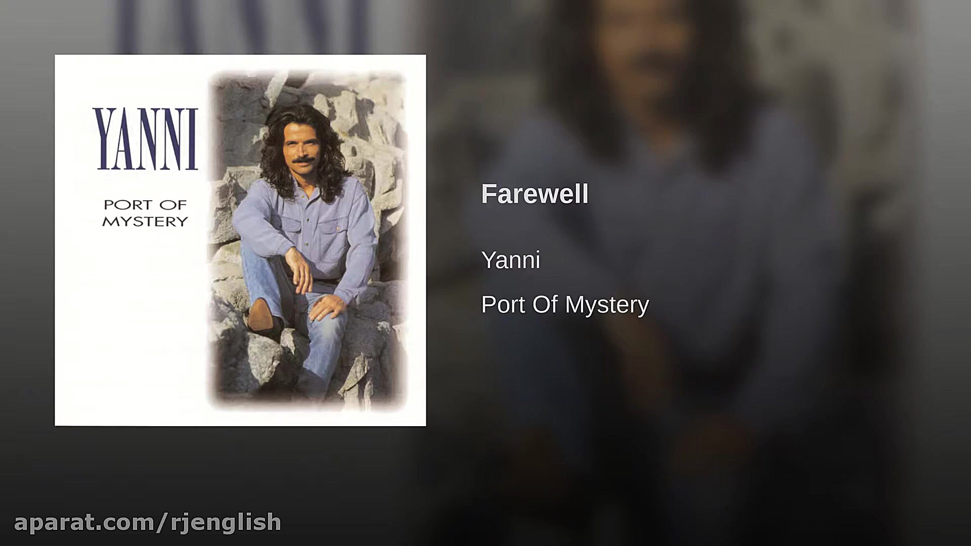 یانی  خداحافظی (Farewell  Yann...