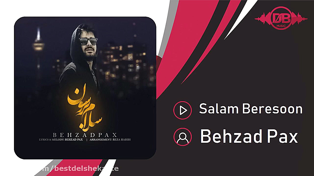 بهزاد پکس  سلام برسون