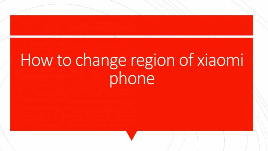 تغییر ریجن شیائومی