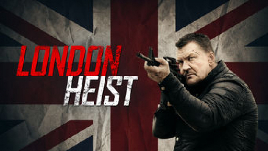 فیلم London Heist 2017 سرقت لن...