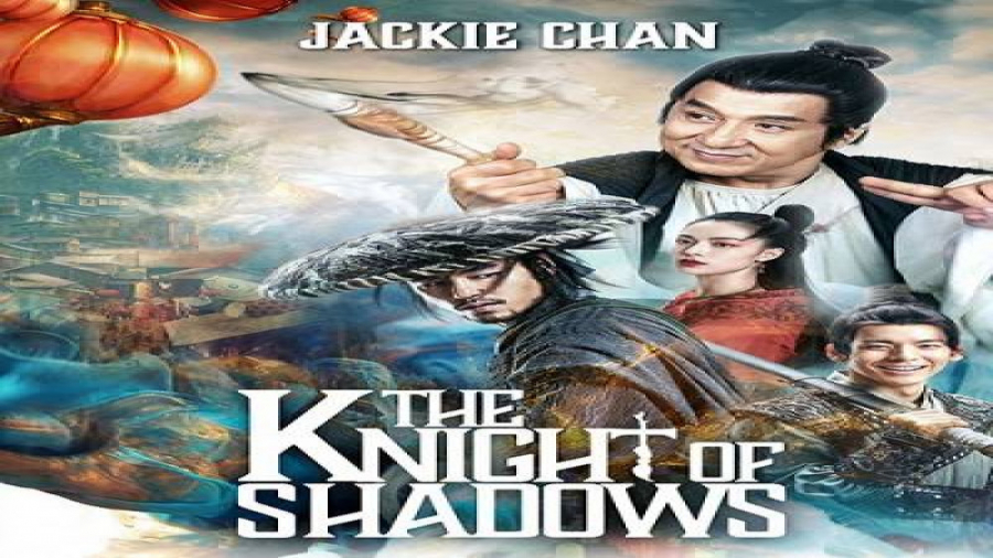 فیلم اکشن شوالیه سایه ها The Knight of Shadows 2019 با دوبله فارسی زمان6388ثانیه