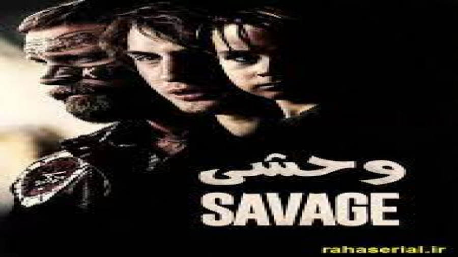 فیلم جنایی وحشی Savage دوبله ف...